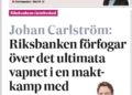 Finansvärlden försöker ta total kontroll över den ekonomiska politiken